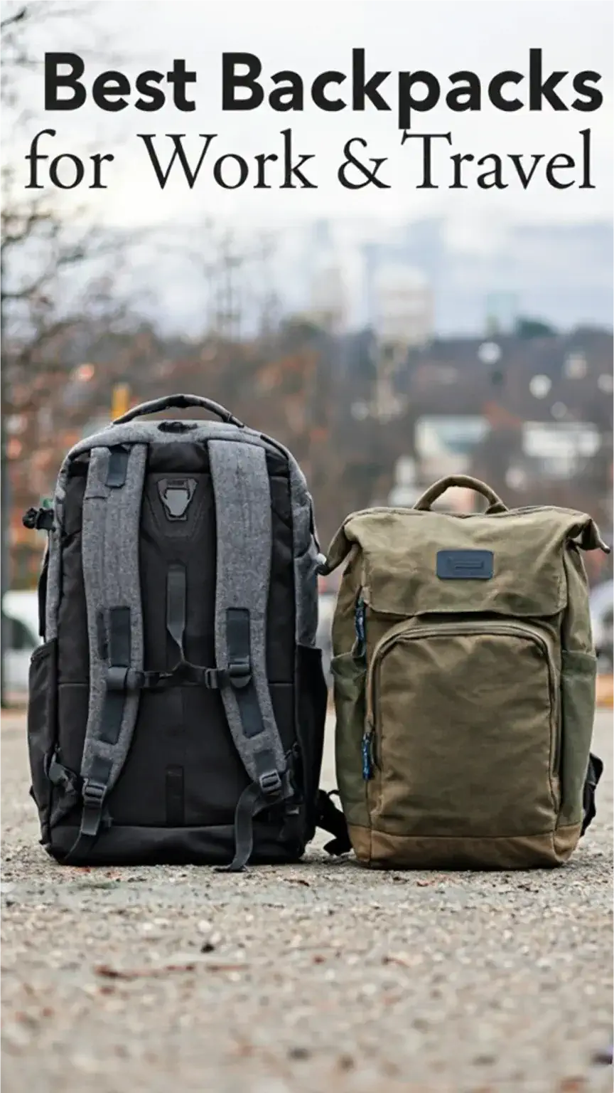 The Best Backpacks for Work and Travel: My Top Picks