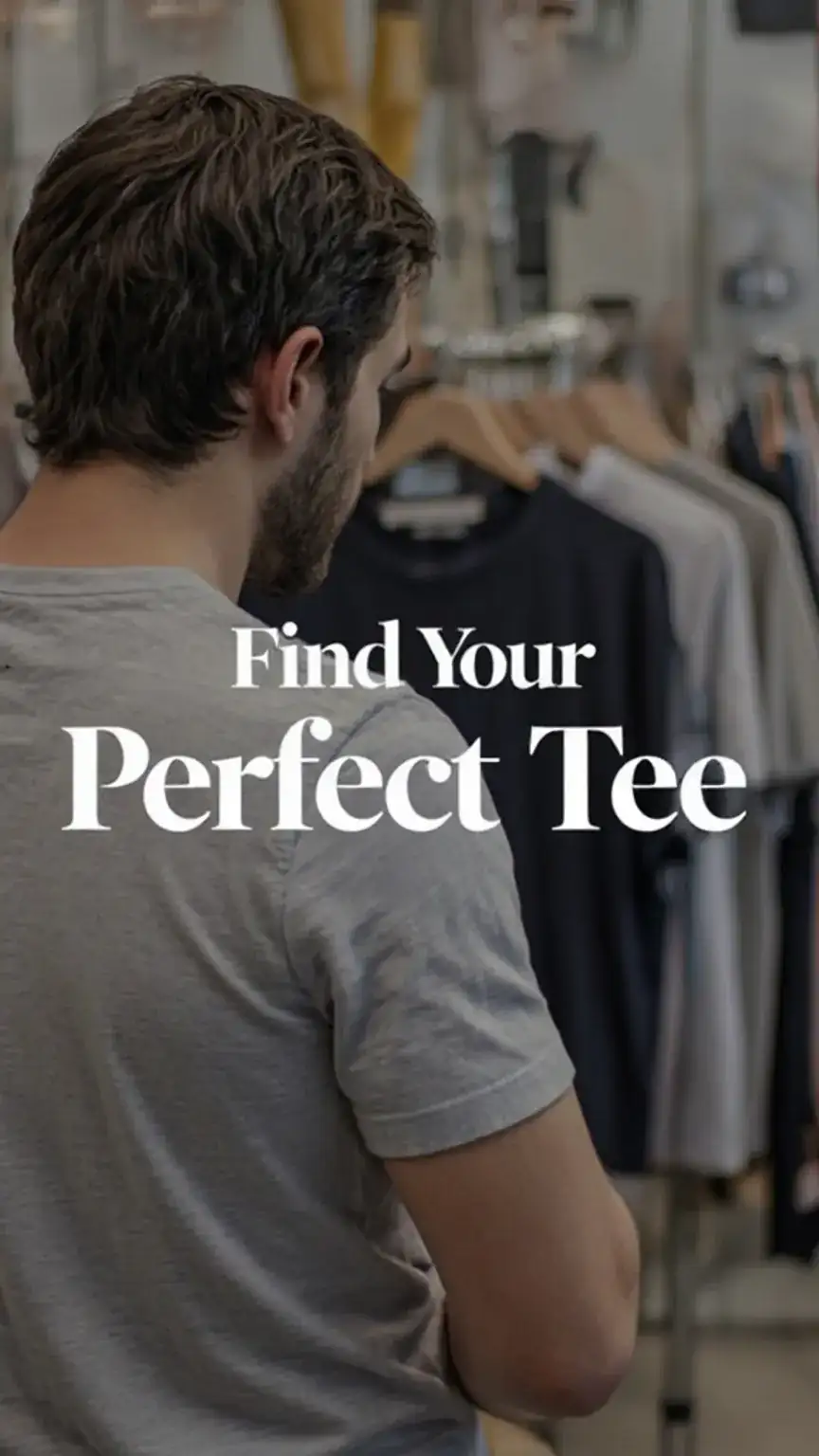 Man choosing between t-shirt fits, essential t-shirt guide, best t-shirt fit for men, men's wardrobe basics.